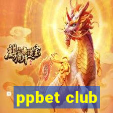 ppbet club